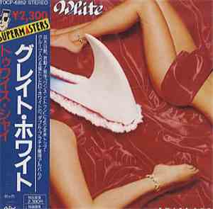 Great White - Twice Shy