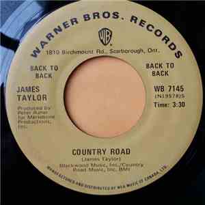 James Taylor  - Country Road / Fire And Rain