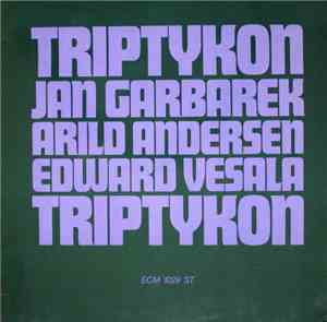 Jan Garbarek, Arild Andersen, Edward Vesala - Triptykon