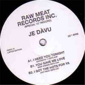Je Dàvu - I need you tonight