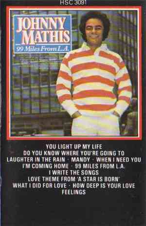 Johnny Mathis - 99 Miles From L.A.