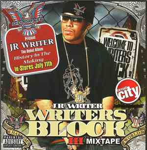 J.R. Writer - Writers Block III Mixtape