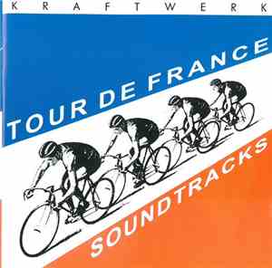 Kraftwerk - Tour De France Soundtracks