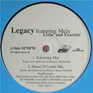 Legacy Featuring Meja - Livin' & Learnin'