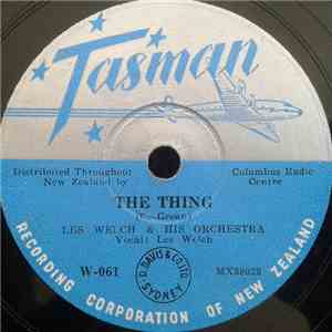 Les Welch And His Orchestra / Les Welch And His Boogie Woogie Four - The Th ...