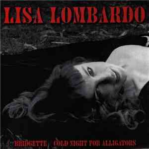 Lisa Lombardo - Bridgette