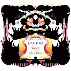 Maritime - Heresy And The Hotel Choir