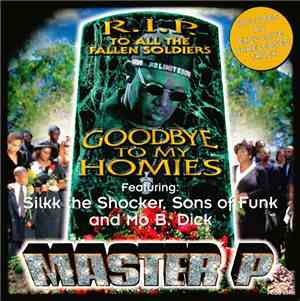 Master P - Goodbye To My Homies