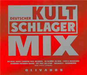 Olivados - Deutscher Kultschlager Mix
