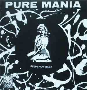 Pure Mania - Peepshow Baby