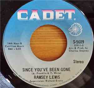 Ramsey Lewis - Since You've Been Gone / Les Fleur