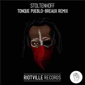 Stoltenhoff - Tonque Pueblo (Breaux Remix)