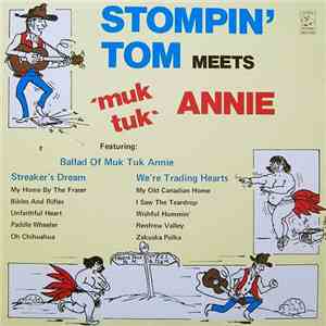 Stompin' Tom Connors - Stompin' Tom Meets 'Muk Tuk' Annie