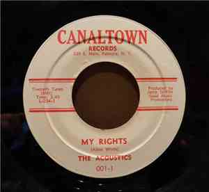 The Acoustics  - My Rights / I Want Your Love