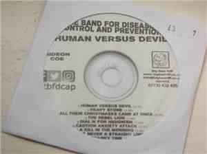 The Band For Disease Control And Prevention - Human Versus Devil