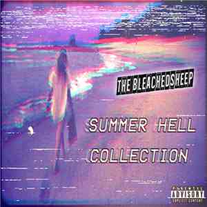 The Bleachedsheep - Summer Hell Collection