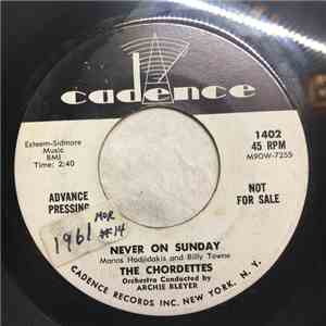 The Chordettes - Never On Sunday / Faraway Star