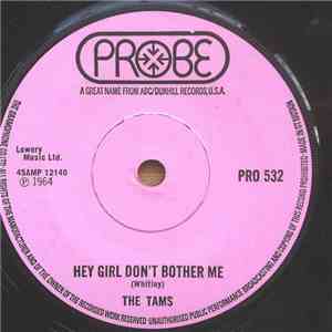 The Tams - Hey Girl Don't Bother Me