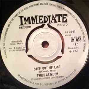 Twice As Much - Step Out Of Line
