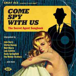 Various - Come Spy With Us