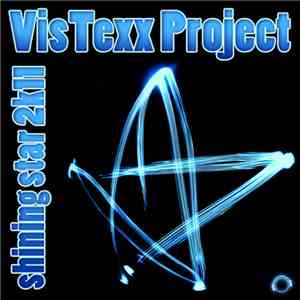 Vistexx Project - Shining Star 2K11