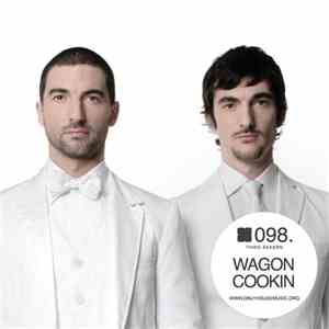 Wagon Cookin - OHMcast 098