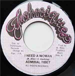 Admiral Tibet - I Need A Woman