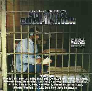Bay Loc - Bay Loc Presents SD Ridaz Compilation
