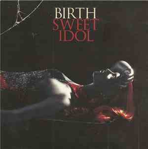 Birth  - Sweet Idol