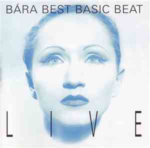Bára Basiková - Bára Best Basic Beat Live