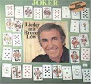 Bruce Low - Joker - Lieder Mit Bruce Low