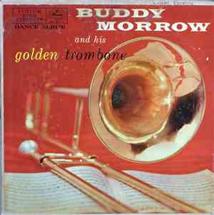 Buddy Morrow - Golden Trombone