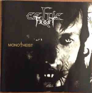 Celtic Frost - Monotheist