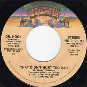 Dr. Hook - That Didn't Hurt Too Bad