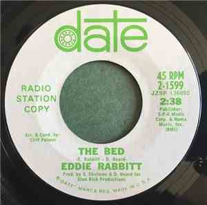 Eddie Rabbitt - The Bed / Holding On