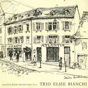 Elsie Bianchi Trio - Trio Elsie Bianchi