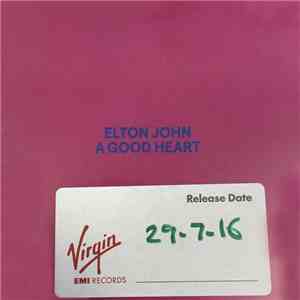 Elton John - A Good Heart