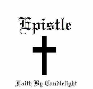 Epistle - Faith By Candlelight