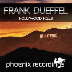 Frank Dueffel - Hollywood Hills