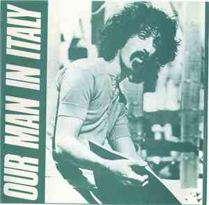 Frank Zappa - Our Man In Italy