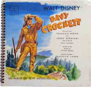 François Périer, Serge Reggiani, Maurice Jarre - Davy Crockett (Walt Disney)