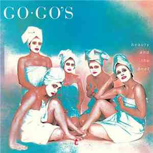 Go-Go's - Beauty And The Beat
