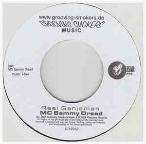 Gunjah Deluxe & MC Sammy Dread - Real Ganjaman / Ganjacombination