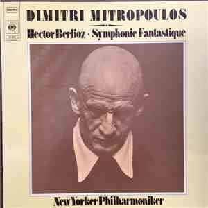 Hector Berlioz - Symphonie Fantastique Op. 14