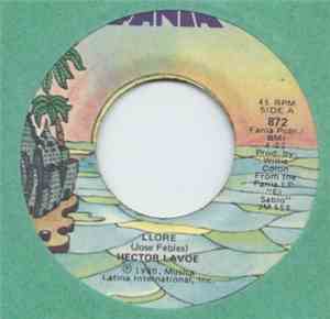 Hector Lavoe - Llore