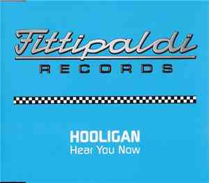 Hooligan - Hear You Now