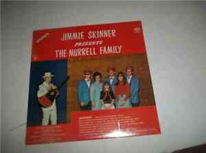 Jimmie Skinner - Jimmie Skinner Presents The Murrell Family