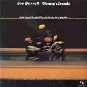 Joe Farrell - Penny Arcade