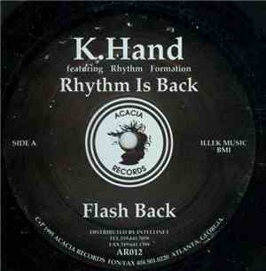 K.Hand featuring Rhythm Formation - Rhythm Is Back