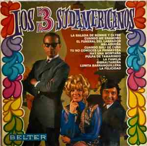 Los 3 Sudamericanos - Los 3 Sudamericanos